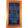 Le livre tibétain de la vie et de la mort