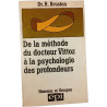 De la méthode du docteur Vittoz à la psychologie des profondeurs