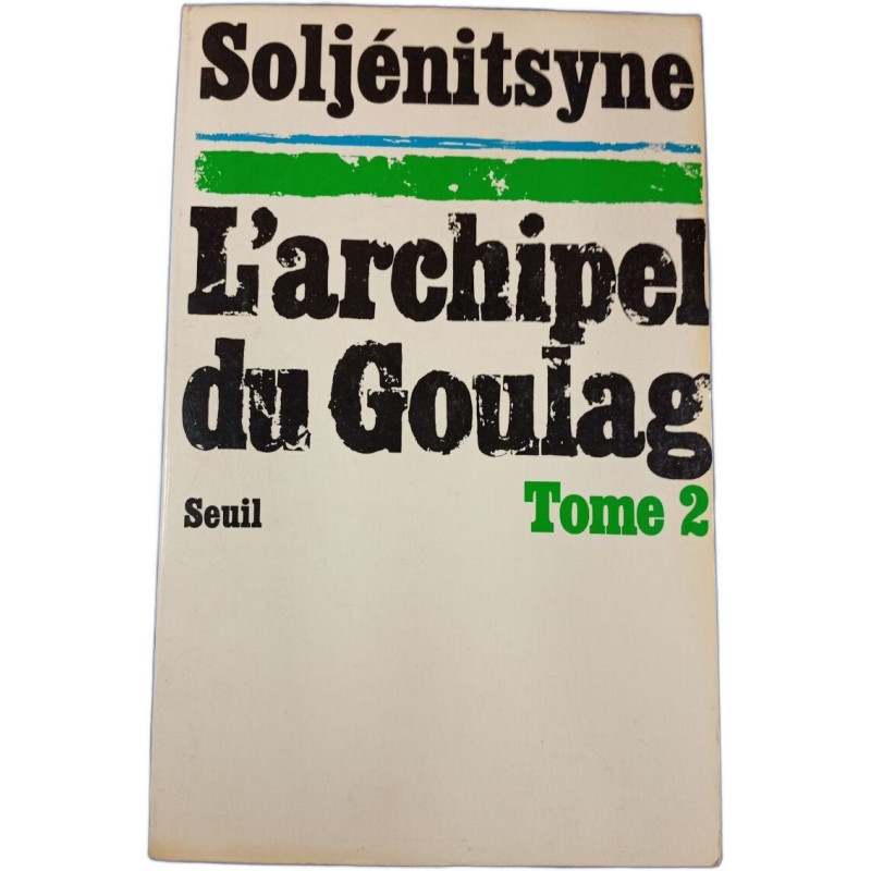 L'archipel du Goulag Tome 2