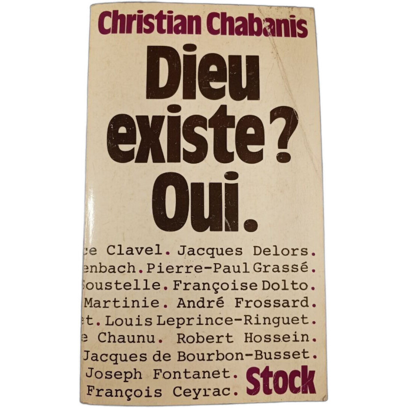 Dieu existe? Oui