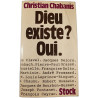 Dieu existe? Oui