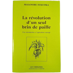 La révolution d'un seul brin de paille