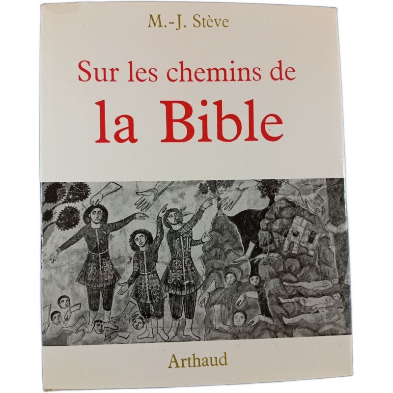 Sur les chemins de la Bible