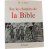Sur les chemins de la Bible