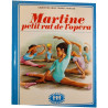 Martine petit rat de l'opéra
