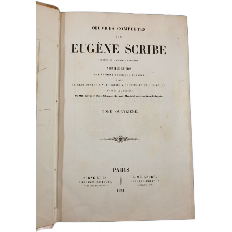 Œuvres complètes de M. Eugène Scribe Tome Quatrième