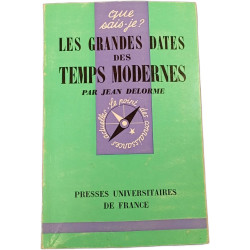 Les grandes dates des temps modernes
