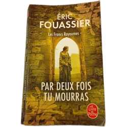 Par deux fois tu mourras