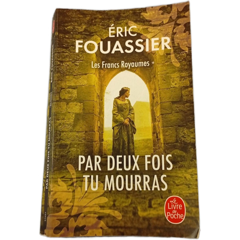 Par deux fois tu mourras
