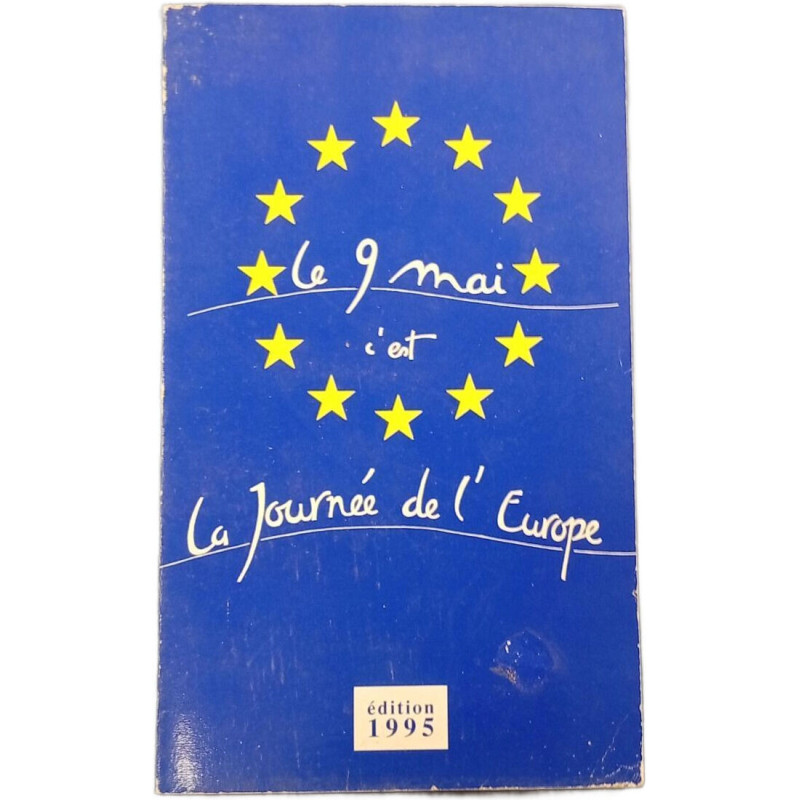 Le 9 mai c'est la Journée de l'Europe
