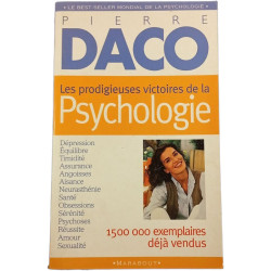 Les prodigieuses victoires de la Psychologie