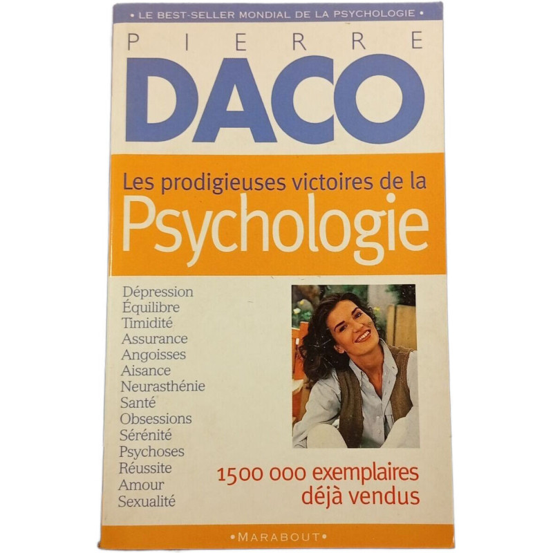 Les prodigieuses victoires de la Psychologie