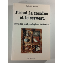 Freud la cocaïne et le cerveau