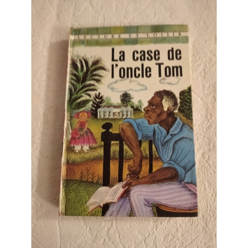La case de l'oncle Tom