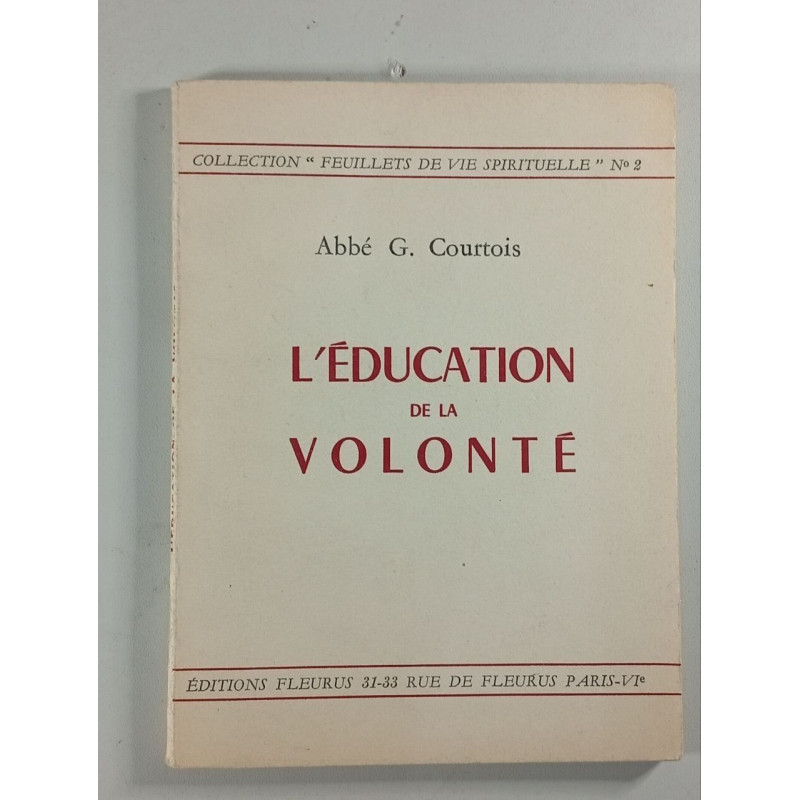 L'Éducation de la volonté