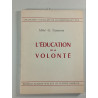 L'Éducation de la volonté