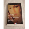 Lettre à un amour perdu