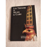Les Trésors du Musée du Caire