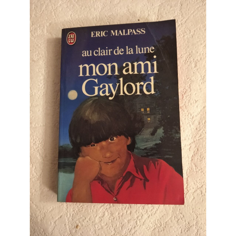 Mon ami Gaylord