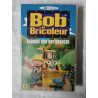 VHS - Bob le Bricoleur : Sardine sur une branche