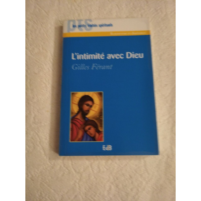 L'intimité avec Dieu