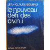 Le nouveau défi des o.v.n.i