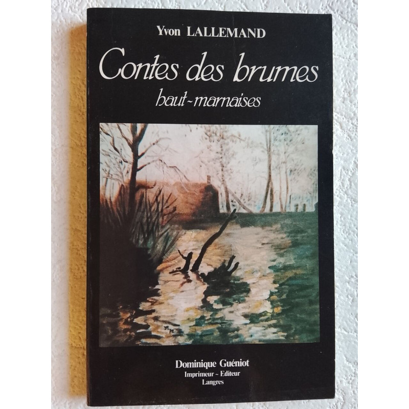 Contes des brumes haut-marnaises