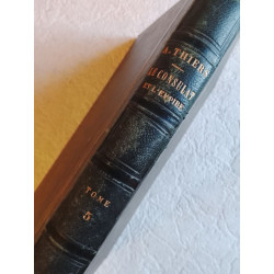 Histoire du Consulat et de l'Empire faisant suite à l'Histoire de...