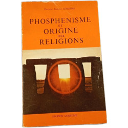 Phosphenisme et origine des religions