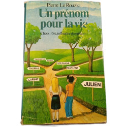 Un prénom pour la vie