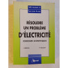 Résoudre un problème d'électricité