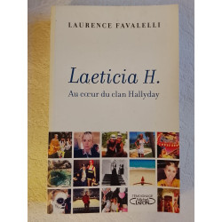 Laeticia H. Au cœur du clan Hallyday