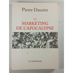 Le Marketing de l'Apocalypse