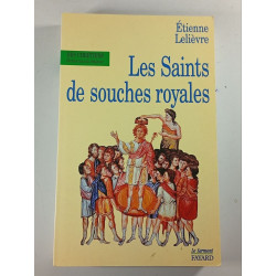 Les Saints de souches royales