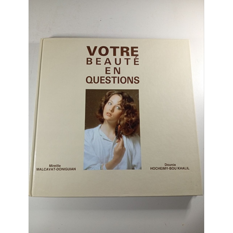 Votre beauté en questions