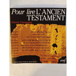 Pour lire l'Ancien Testament