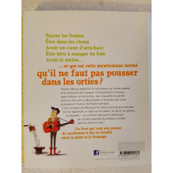 Faut pas pousser même dans les orties et autres expressions botaniques