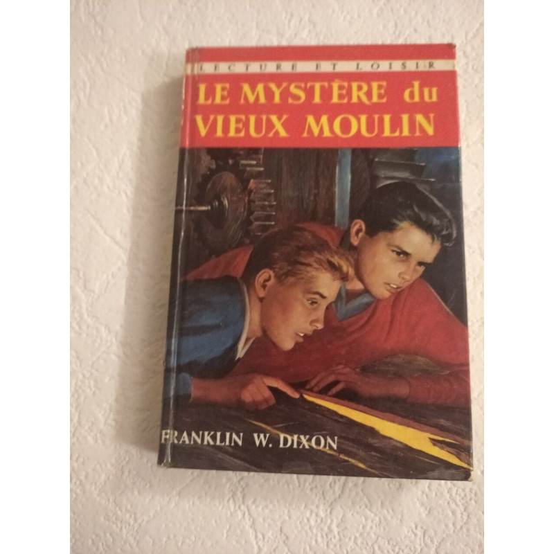 Le mystère du vieux moulin