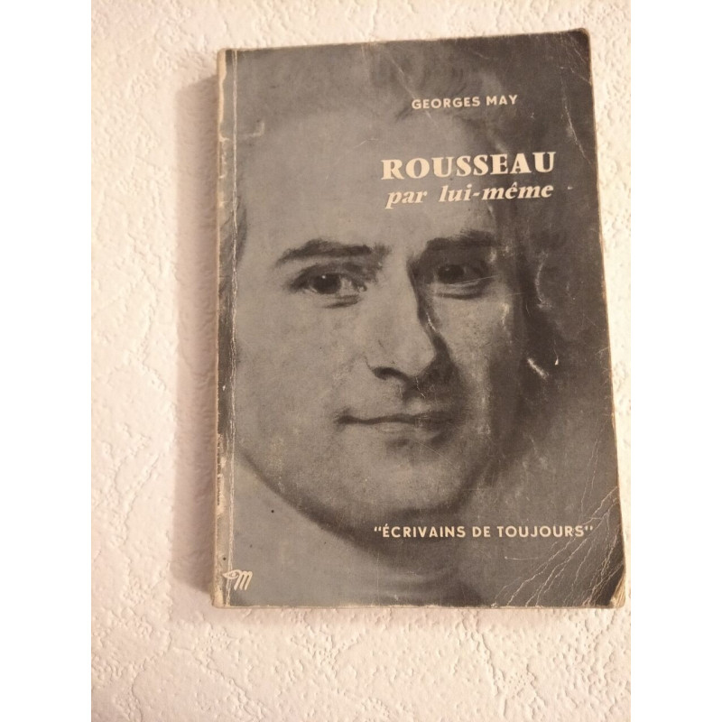 Rousseau par lui-même