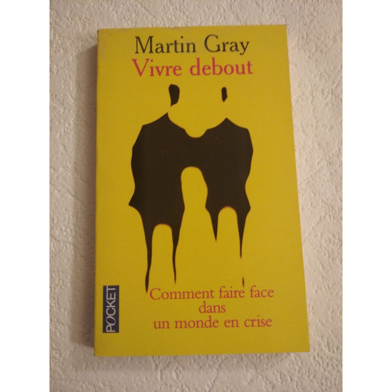 Vivre debout