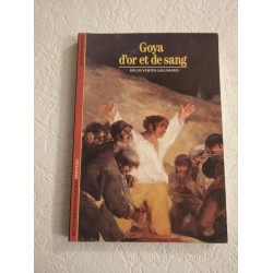 Goya d'or et de sang