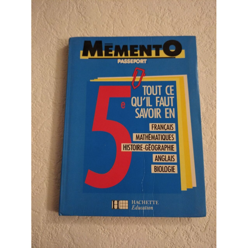 Mémento Passeport 5: Tout ce qu'il faut savoir en français...