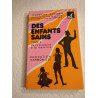Des enfants sains