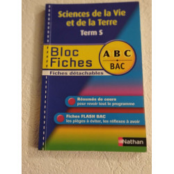 Sciences de la Vie et de la Terre Term S Bloc Fiches