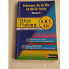 Sciences de la Vie et de la Terre Term S Bloc Fiches