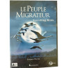 Le Peuple migrateur [FRANZOSICH] - Neuf sous blister