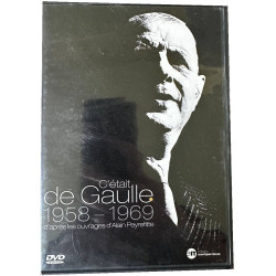 C'était de Gaulle 1958-1969