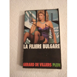La filière bulgare