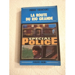 La route du Rio Grande