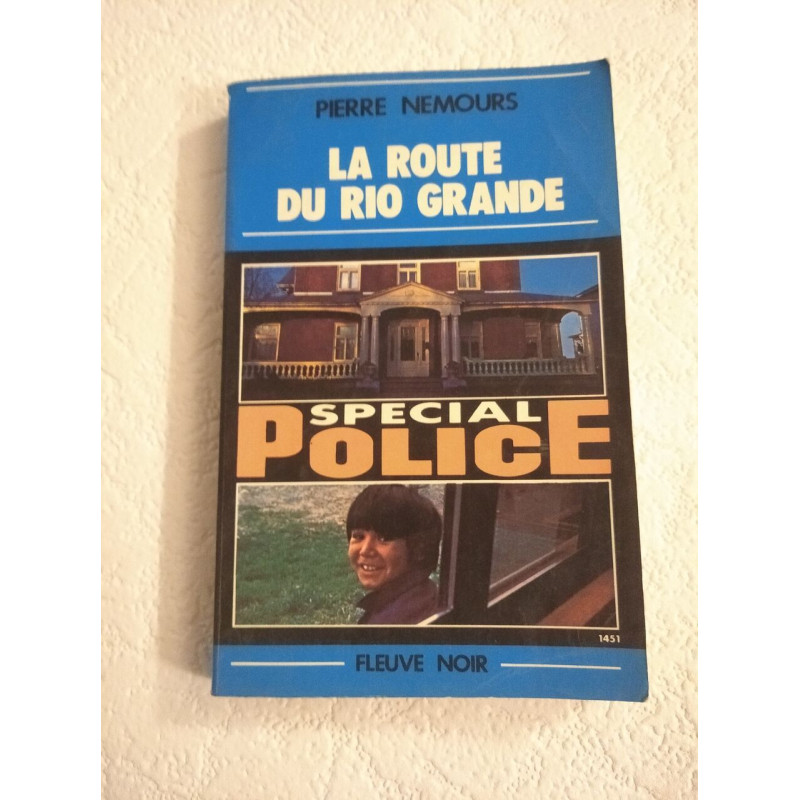 La route du Rio Grande
